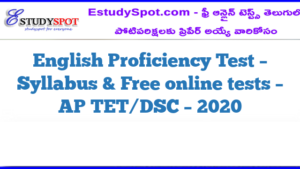 English Proficiency Test – Syllabus & Free online tests – AP TET/DSC – 2020