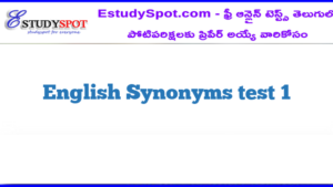 English Synonyms test 1