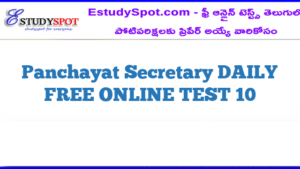 Panchayat Secretary DAILY FREE ONLINE TEST 10