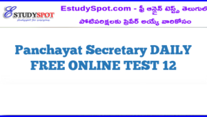 Panchayat Secretary DAILY FREE ONLINE TEST 12